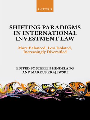 cover image of Shifting Paradigms in International Investment Law